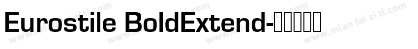 Eurostile BoldExtend字体转换